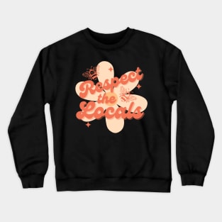 Respect the Local Bees Crewneck Sweatshirt